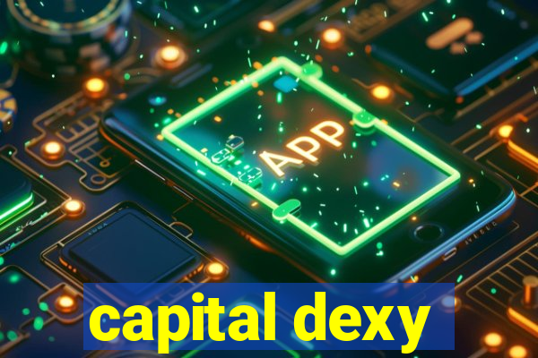 capital dexy